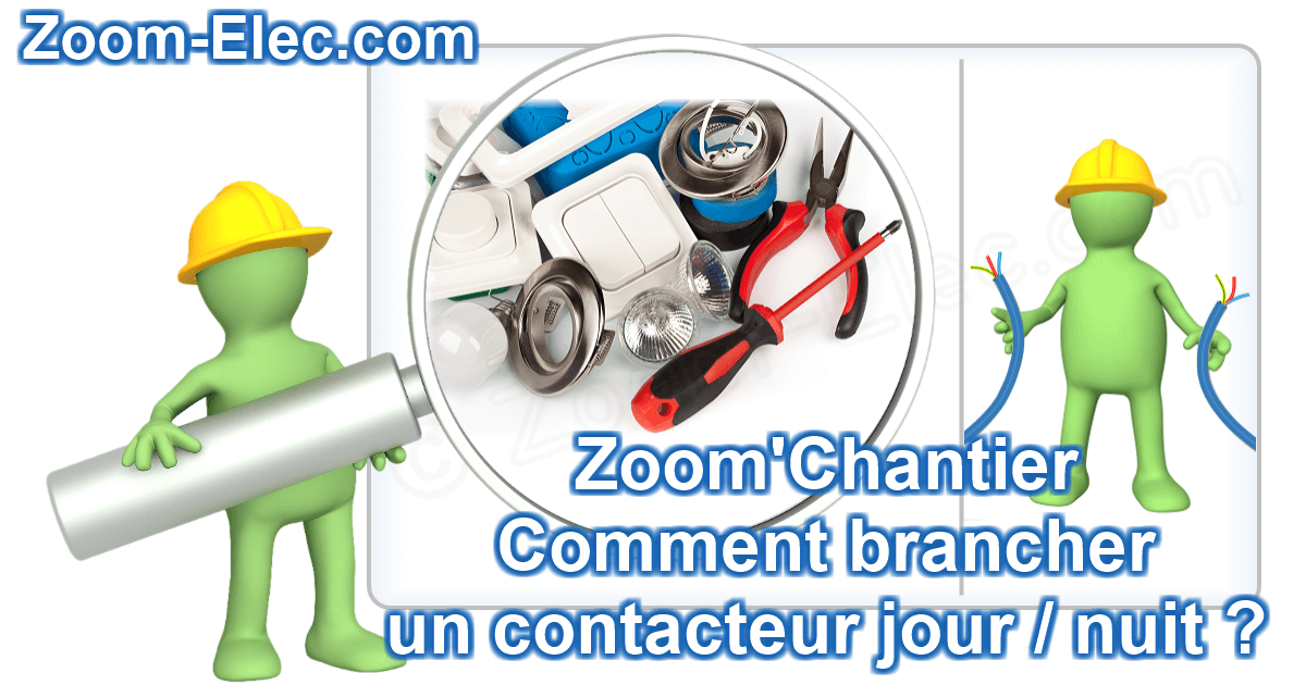 Brancher un contacteur jour nuit : schémas de raccordement