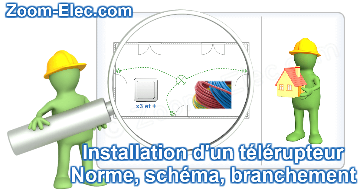 Guide d'installation d'un télérupteur conforme à la norme électrique.