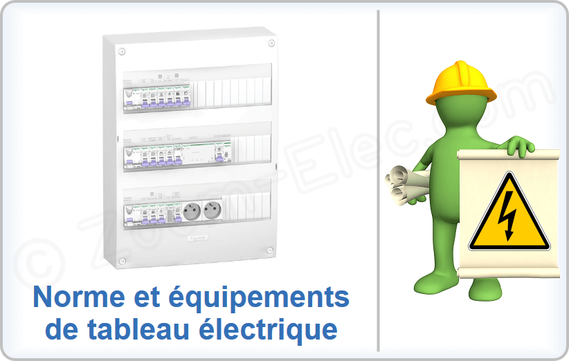Norme du tableau électrique (édition 2025)