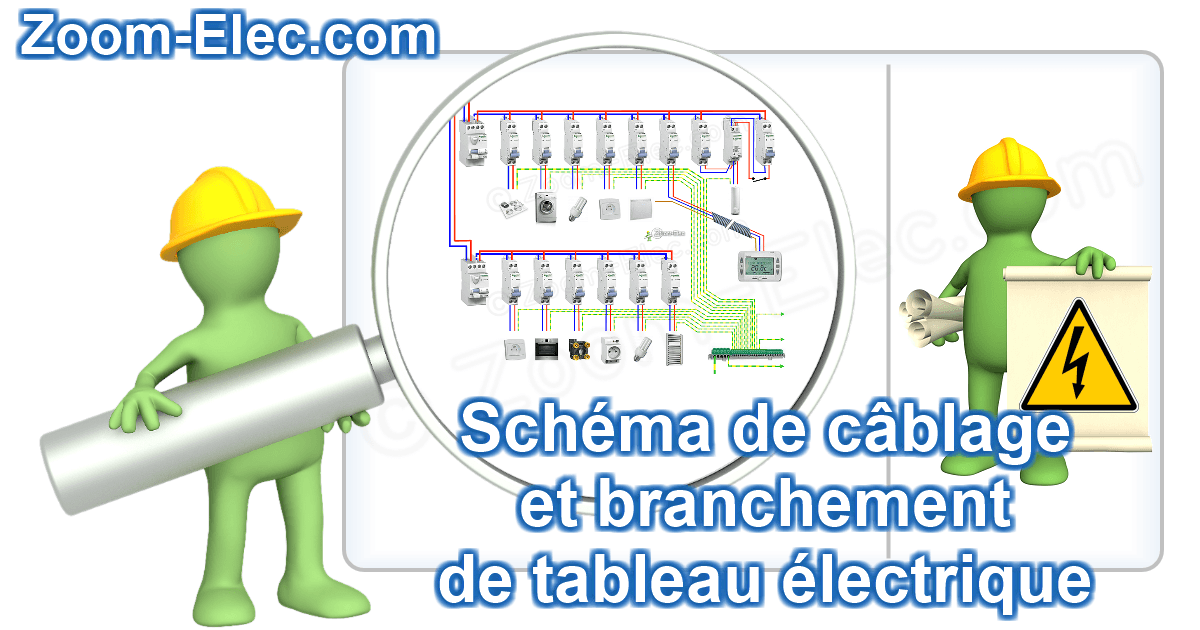 Schéma de câblage et branchement d'un tableau électrique d'appartement ou studio