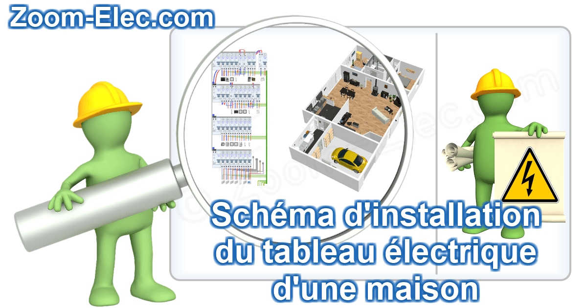 Schéma d'installation, montage et raccordement du tableau électrique d'une maison. Comment installer un tableau électrique ?